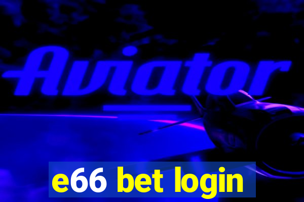 e66 bet login