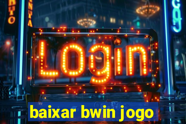 baixar bwin jogo