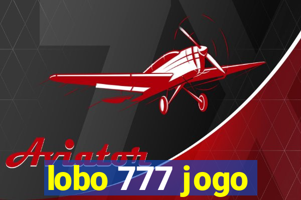 lobo 777 jogo