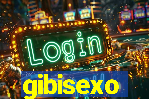 gibisexo