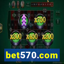 bet570.com