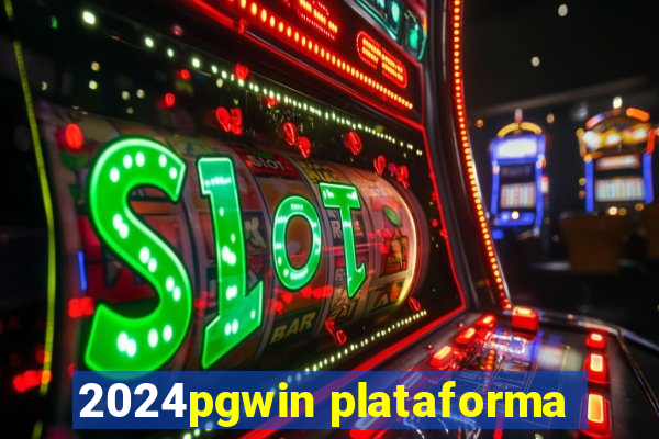 2024pgwin plataforma