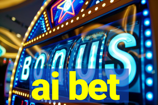 ai bet