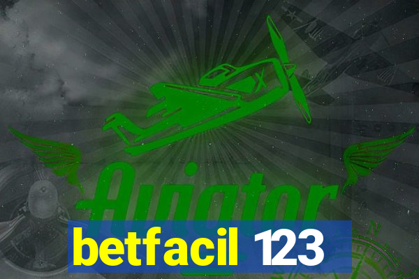 betfacil 123