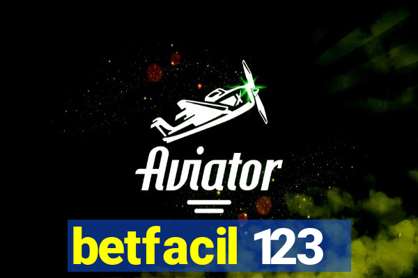 betfacil 123