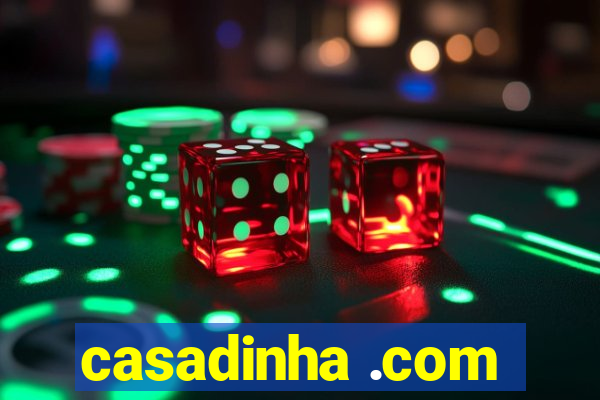 casadinha .com