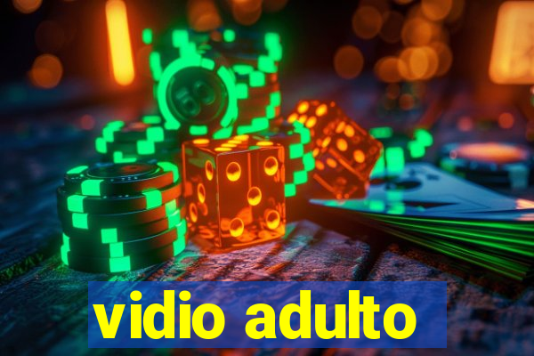 vidio adulto