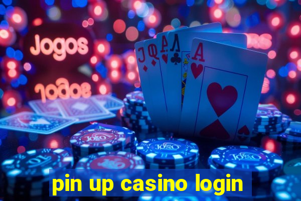 pin up casino login