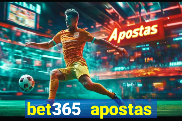 bet365 apostas online futebol