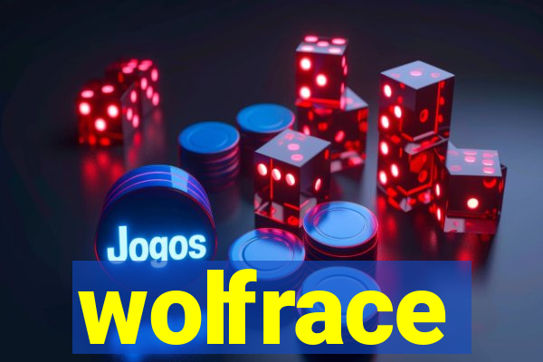 wolfrace