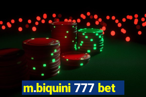 m.biquini 777 bet