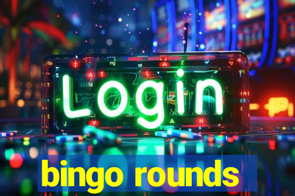 bingo rounds