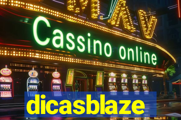 dicasblaze