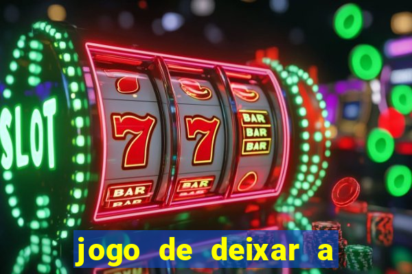 jogo de deixar a mulher nua