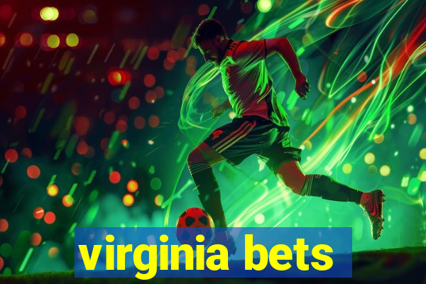 virginia bets