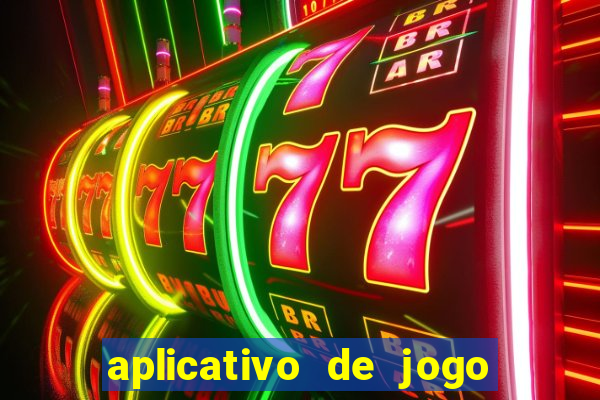 aplicativo de jogo que ganha dinheiro