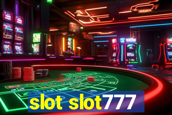 slot slot777