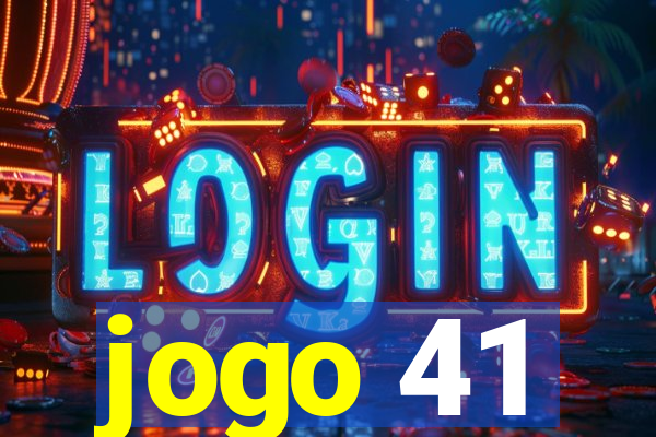 jogo 41