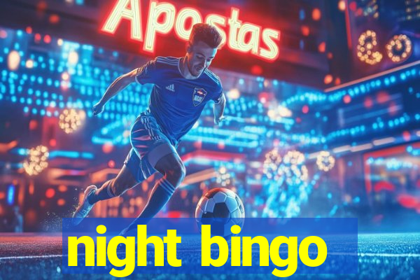 night bingo