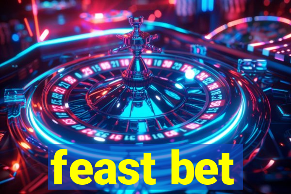 feast bet