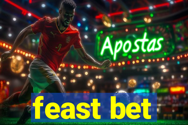 feast bet