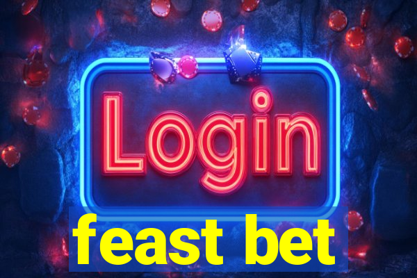 feast bet