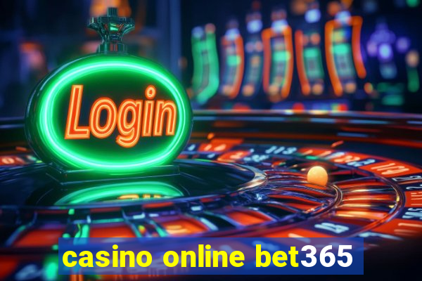 casino online bet365