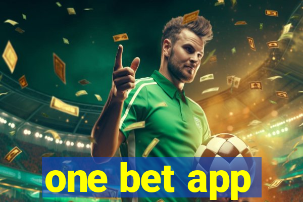 one bet app