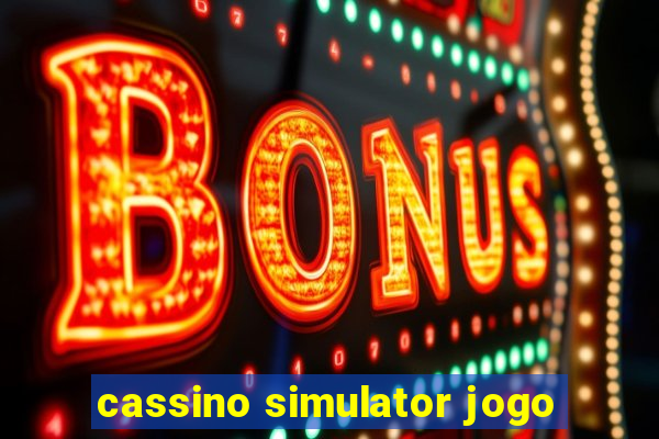 cassino simulator jogo