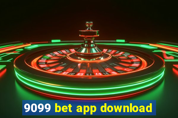 9099 bet app download