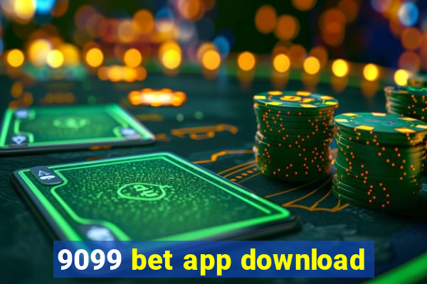 9099 bet app download