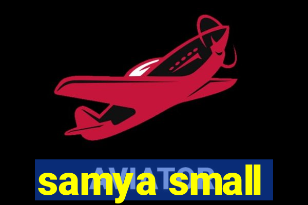 samya small