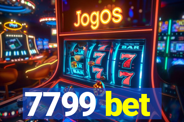 7799 bet