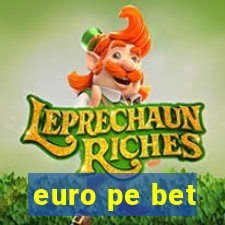 euro pe bet