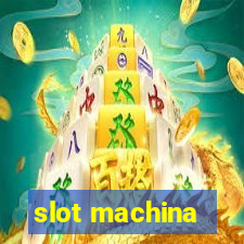 slot machina