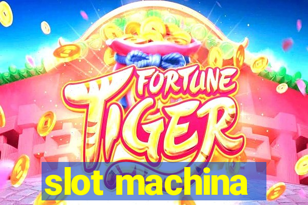 slot machina