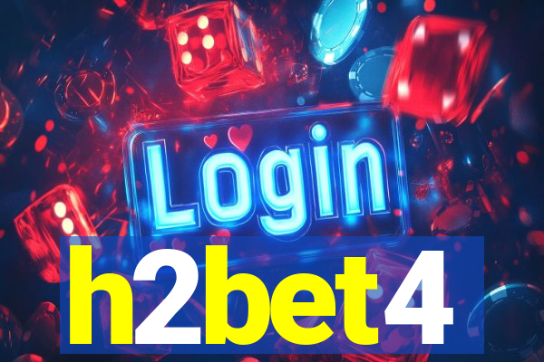 h2bet4