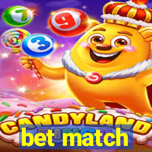 bet match