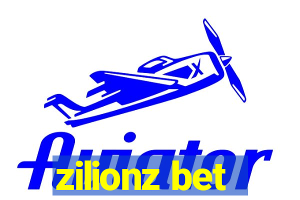 zilionz bet