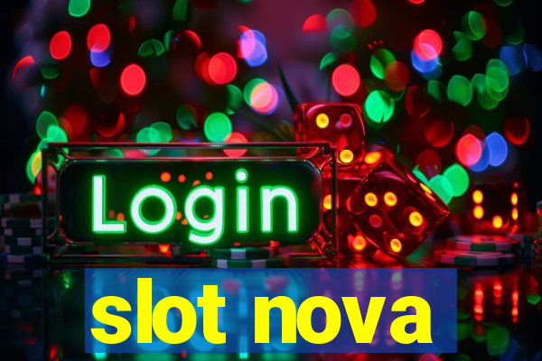 slot nova