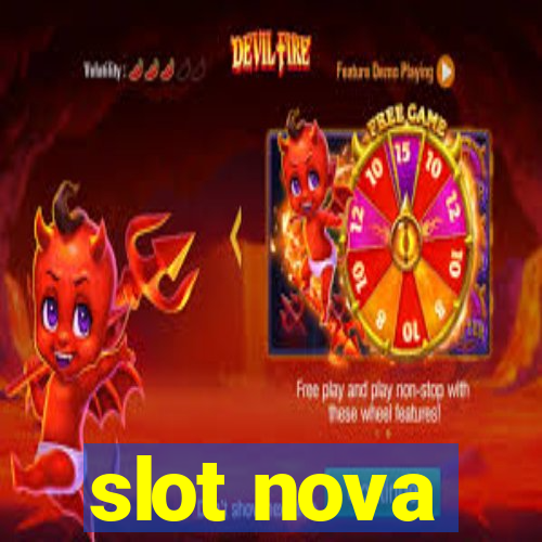 slot nova