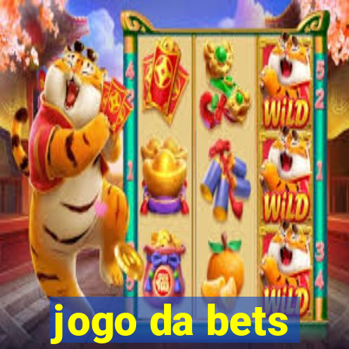 jogo da bets