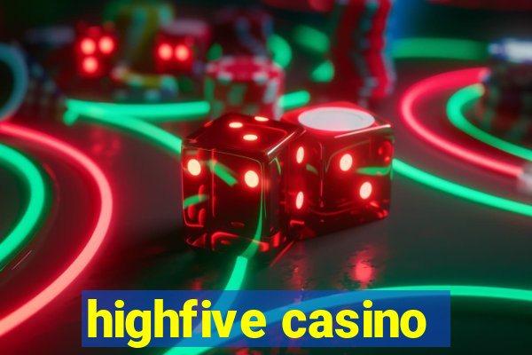 highfive casino