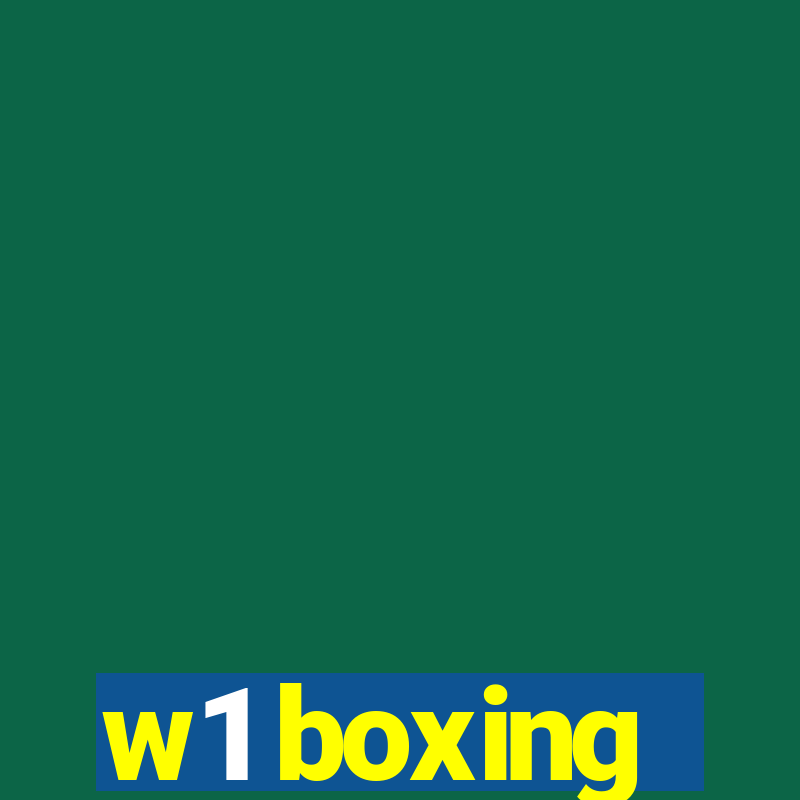 w1 boxing