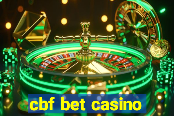 cbf bet casino