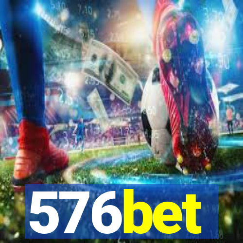 576bet