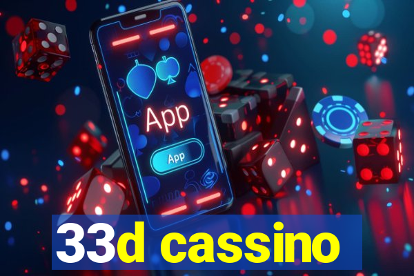 33d cassino