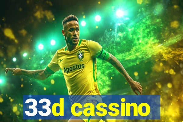 33d cassino