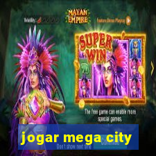 jogar mega city