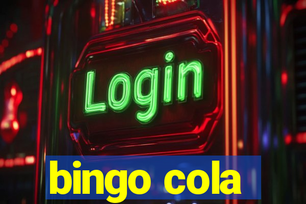 bingo cola